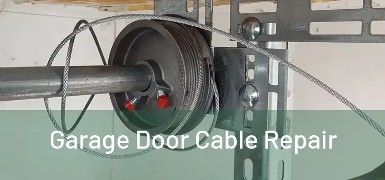  Garage Door Cable Repair 