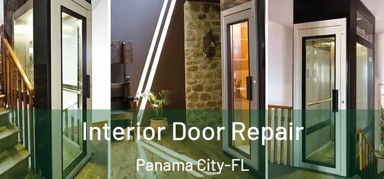 Interior Door Repair Panama City-FL